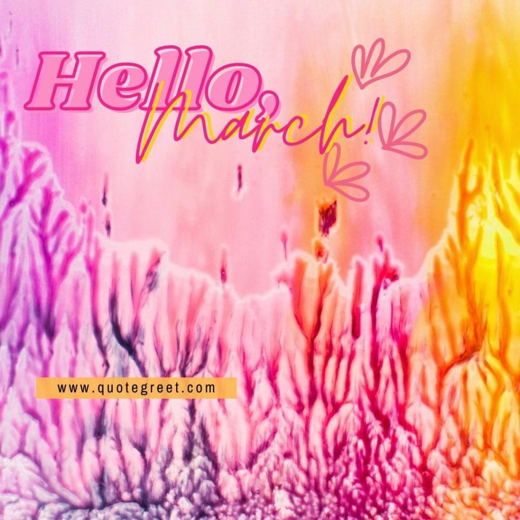 pink-hello-march-yellow-image-pic-picture-photo