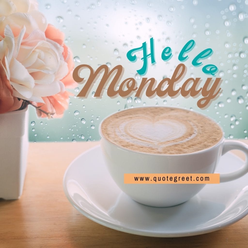 hello-monday-coffee-flowers-images-rain-drops-beautiful-cute