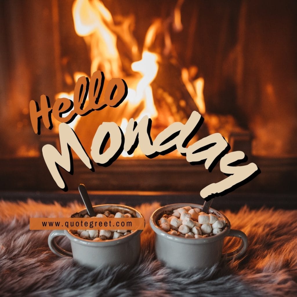 hello-monday-images-fire-cold-cozy-image-picture-photo