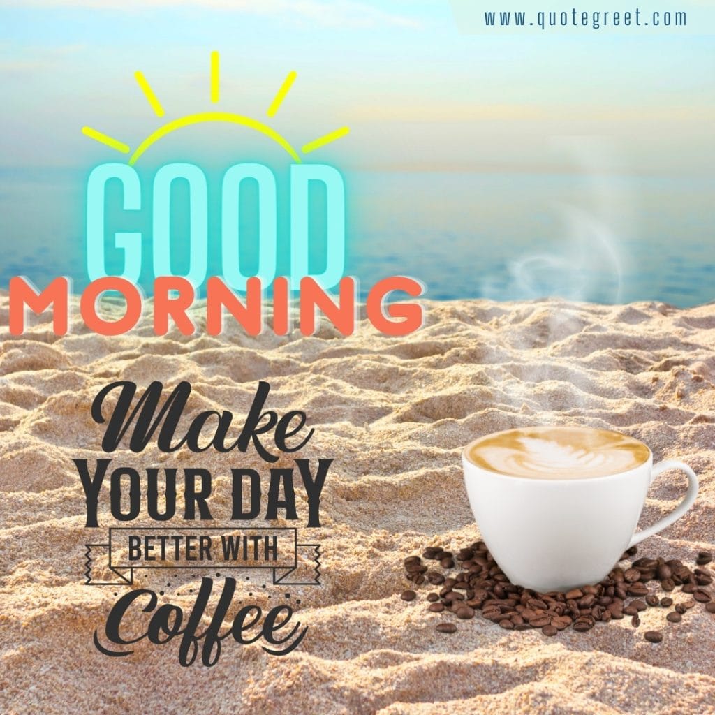 good-morning-beach-make-your-day-better-with-coffee-ocean-sea-view-sun-nature-tropical-mug-tea-cup-image-pic-gud-picture-photo