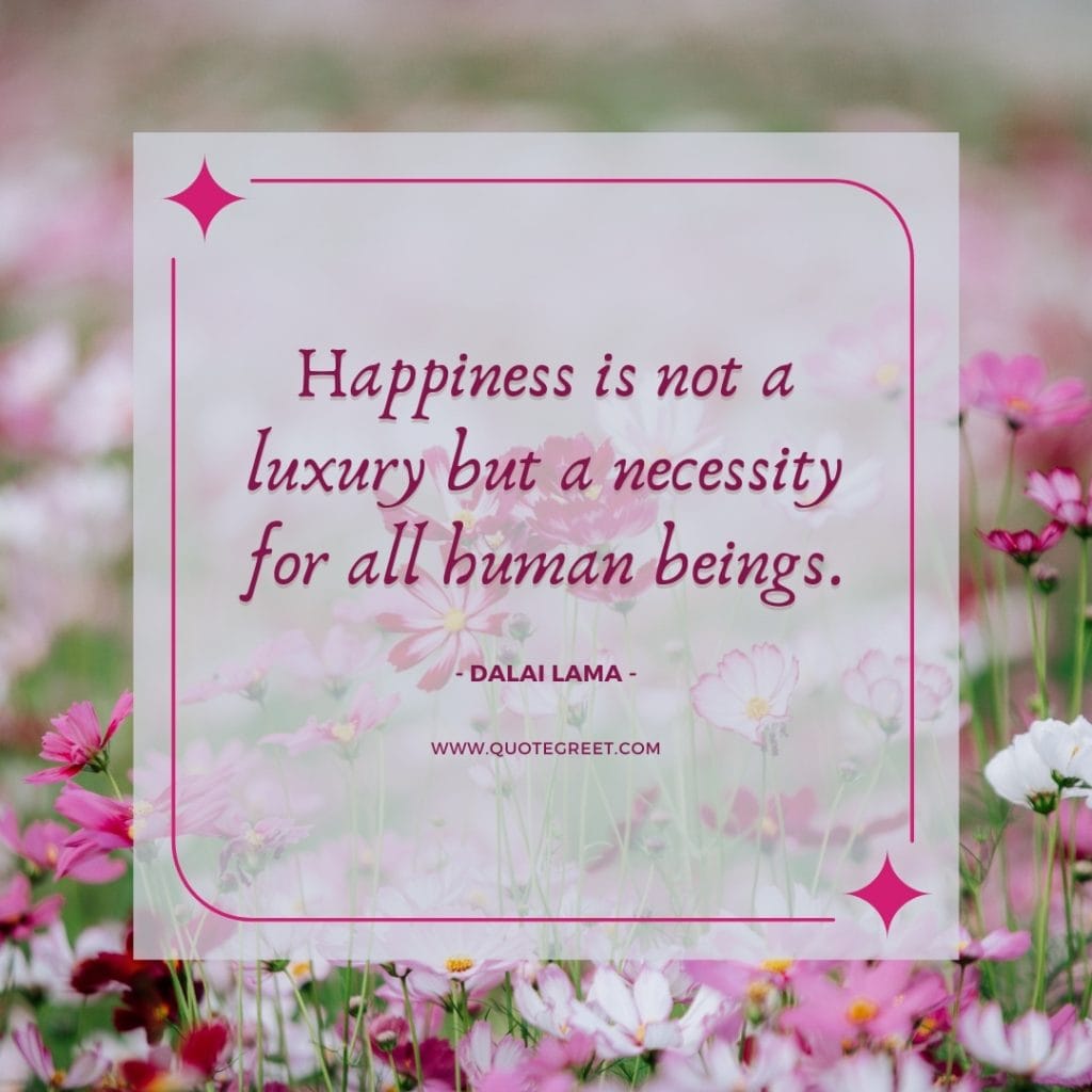 happiness-dalai-lama-quotes-happy-quote-flower-garden-nature-image