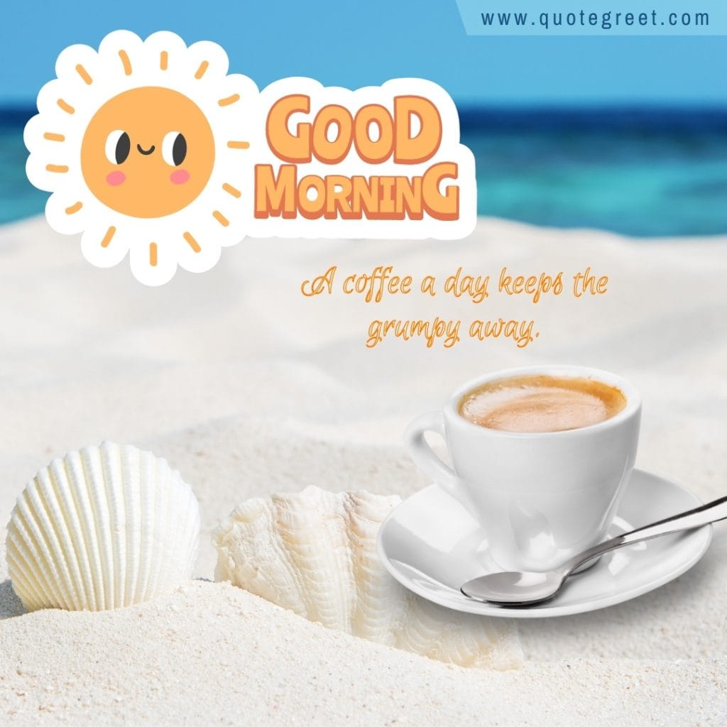 beautiful-good-morning-white-sandy-beachseashells-coffee-message-mug-tea-cup-image-pic-gud-picture-photo