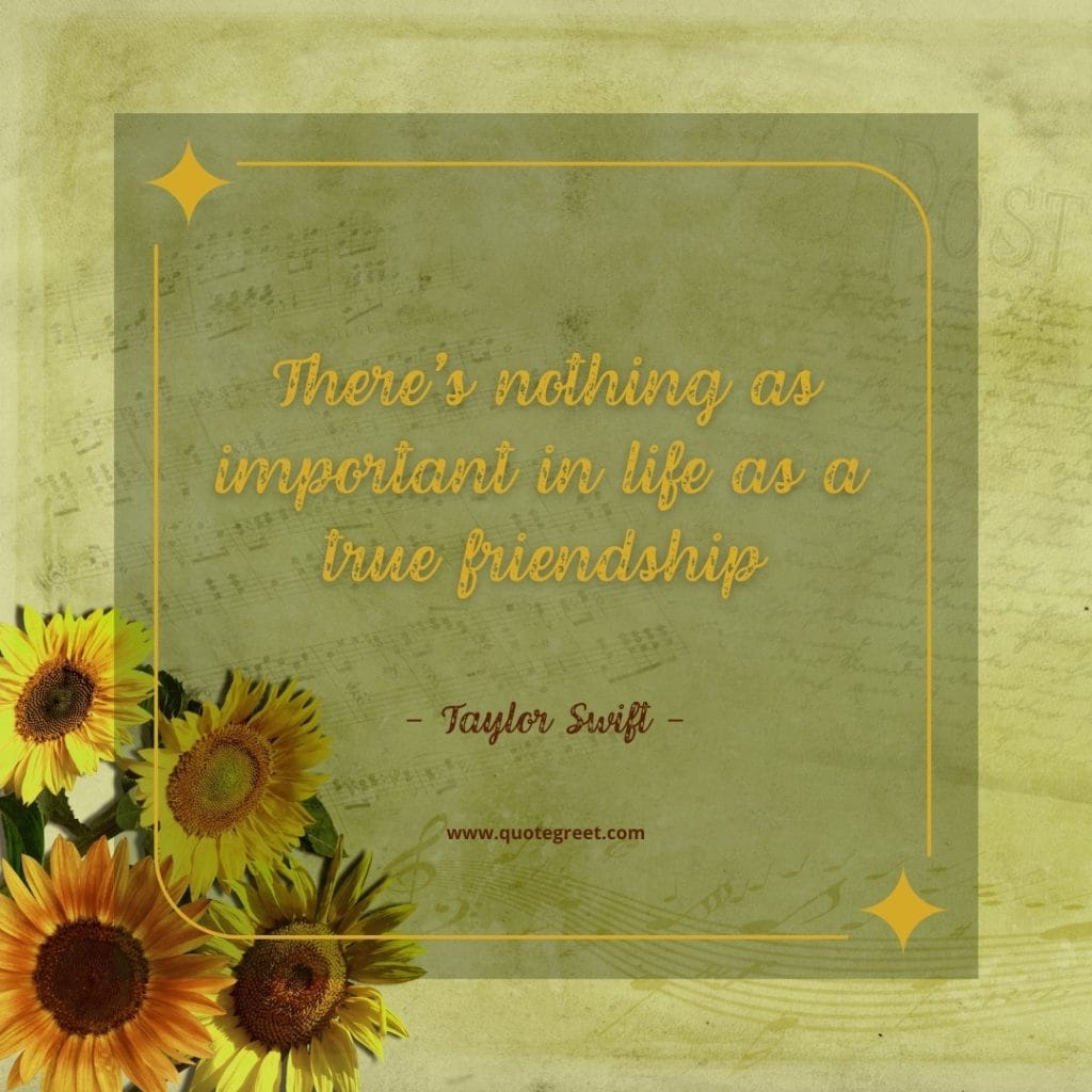 friendship-quotes-by-taylor-swift-friend-quote-sunflower-rustic-vintage