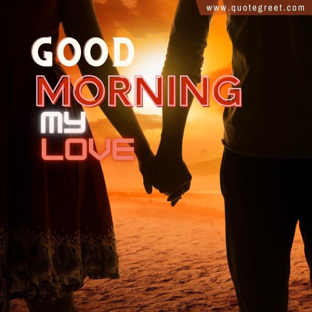 romantic-couple-holding-hands-good-morning-my-love-sunrise-love-for-him-husband-her-wife