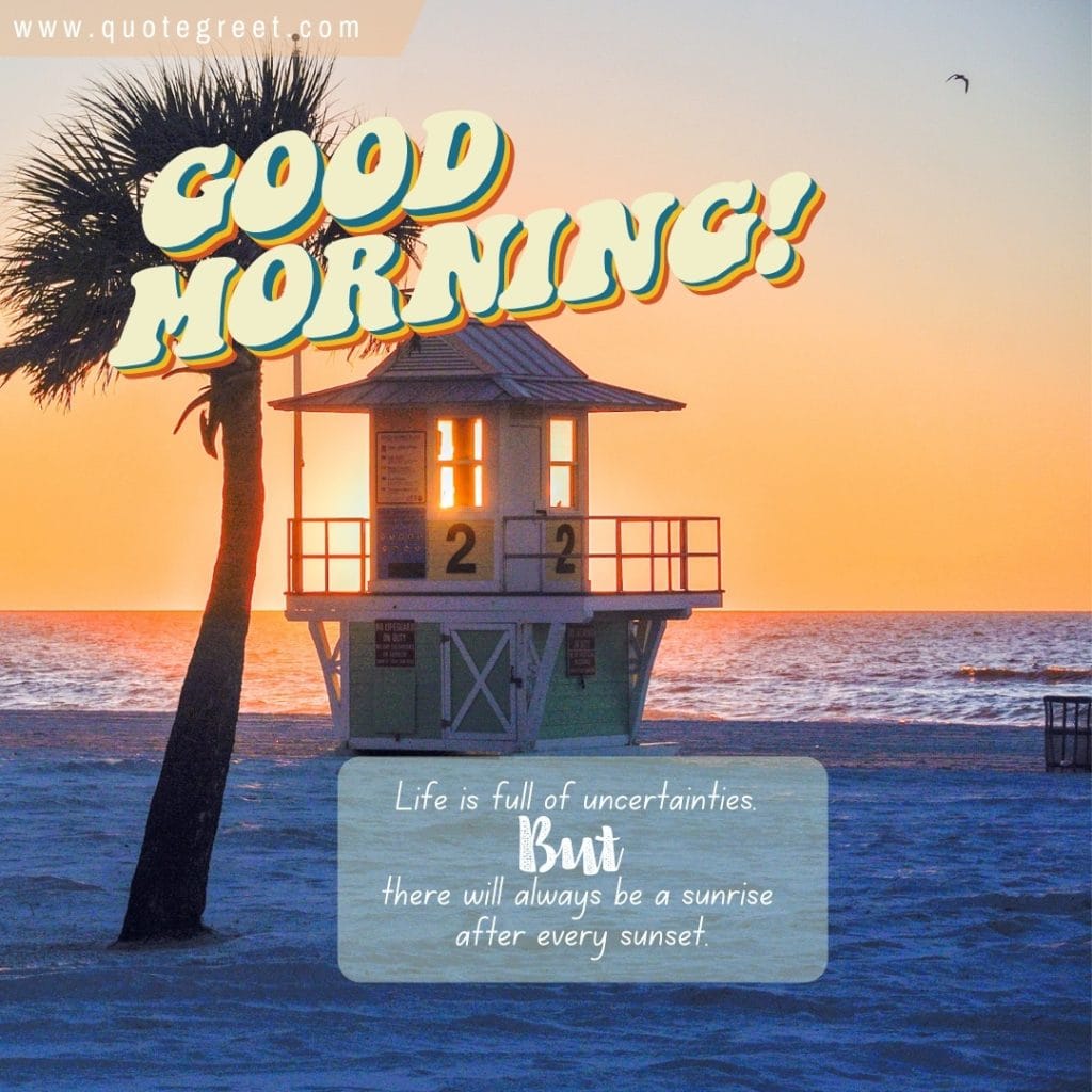 beach-sunrise-good-morning--retro-style-vintage-quotes-ocean-sea-nature-natural-pic-gud-image-picture-photo