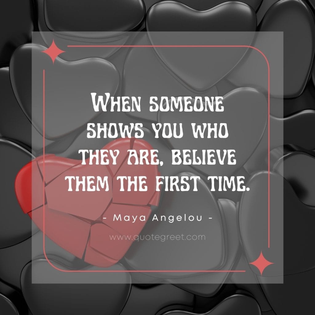 maya-angelou-quotes-when-someone-shows-you-wisdom-quotes-black-red-heart-image