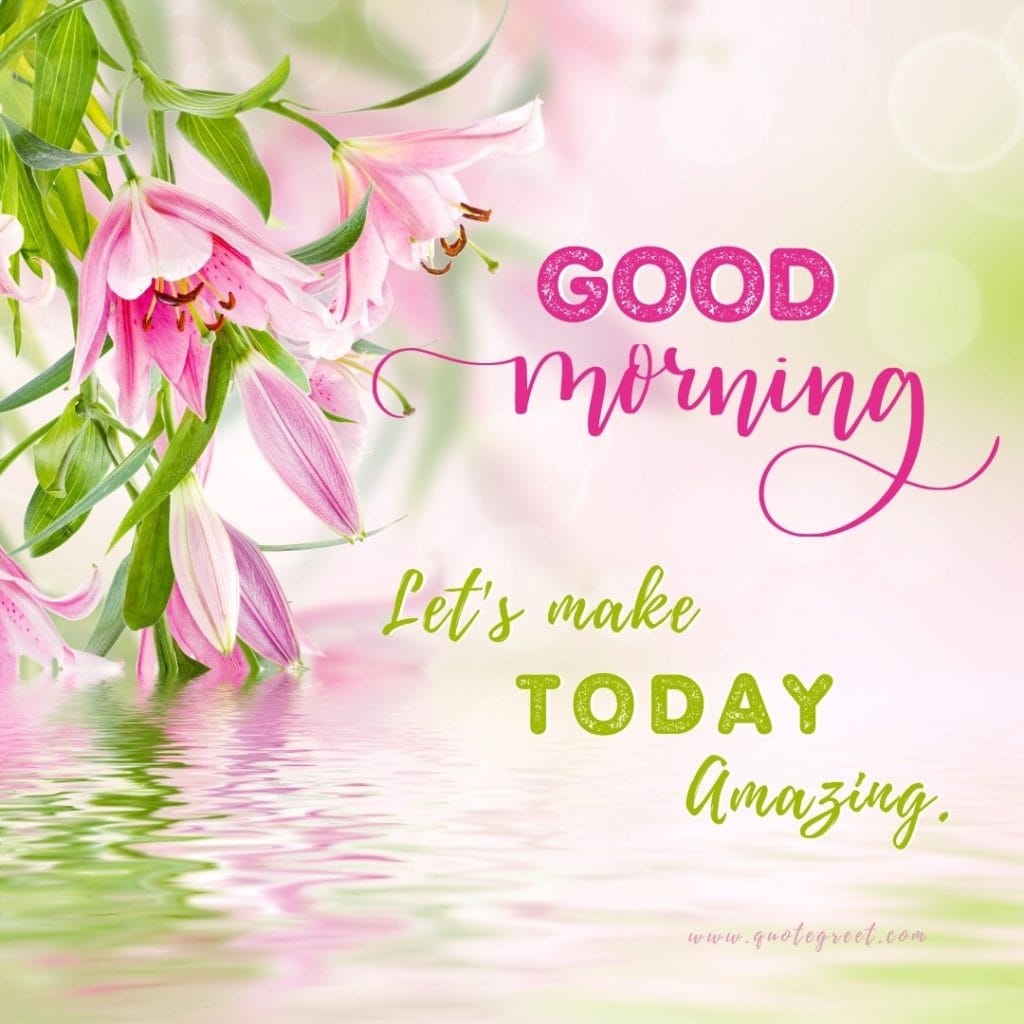 good-morning-quotes-pink-stargazer-lily-images-positive-quote-beautiful-cute-pretty-flowers-lilies-lillies-lilly-gud-hd-pictures-photo-image