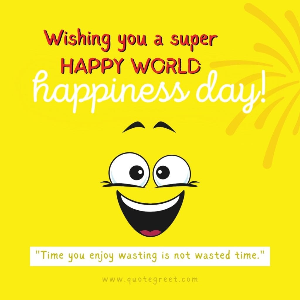 happy-world-happiness-day-quote-wishes-2023-smile-positive-quotes-yellow-international-day-of-happiness-wishespic-picture-photo-greetings-poster