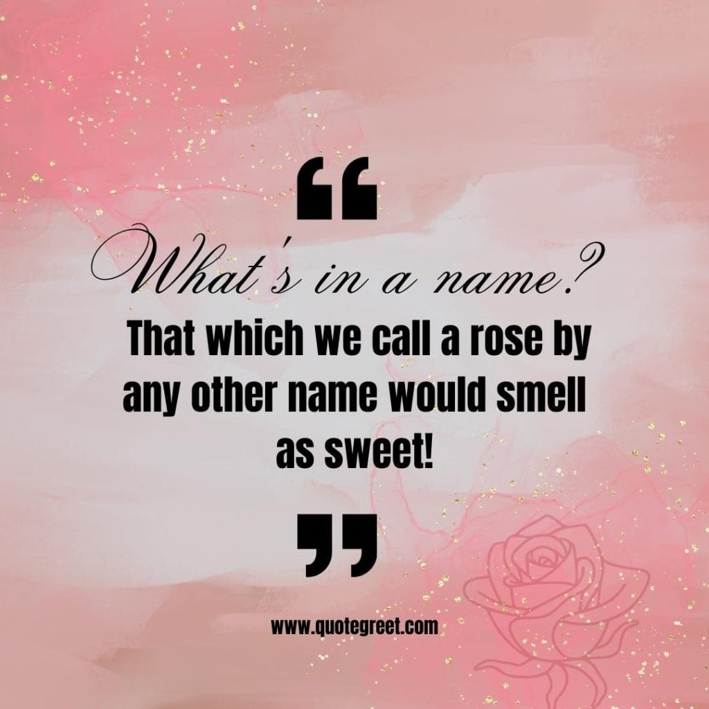 famous-romeo-juliet-quotes-shakespeare-whats-in-a-name-aesthetic-background-modern