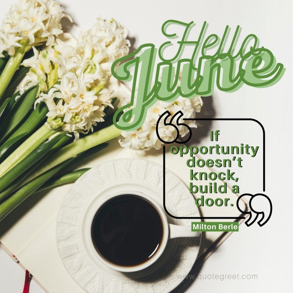 motivational-hello-june-quotes-postive-quote-inspirational-short-white-flowers-images-pic-image-picture-photo-hd