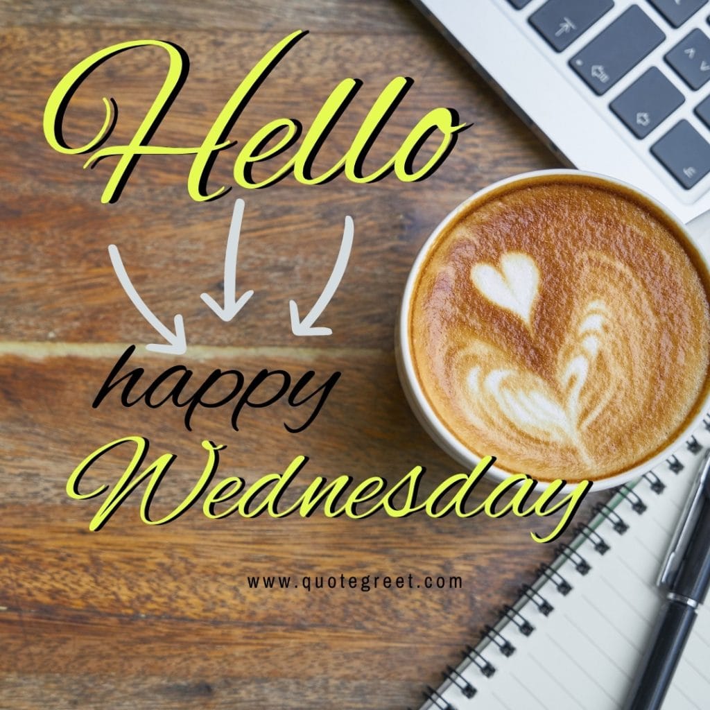 hello-happy-wednesday-images-coffee-work-cute-beautiful-pic-picture-image-photo