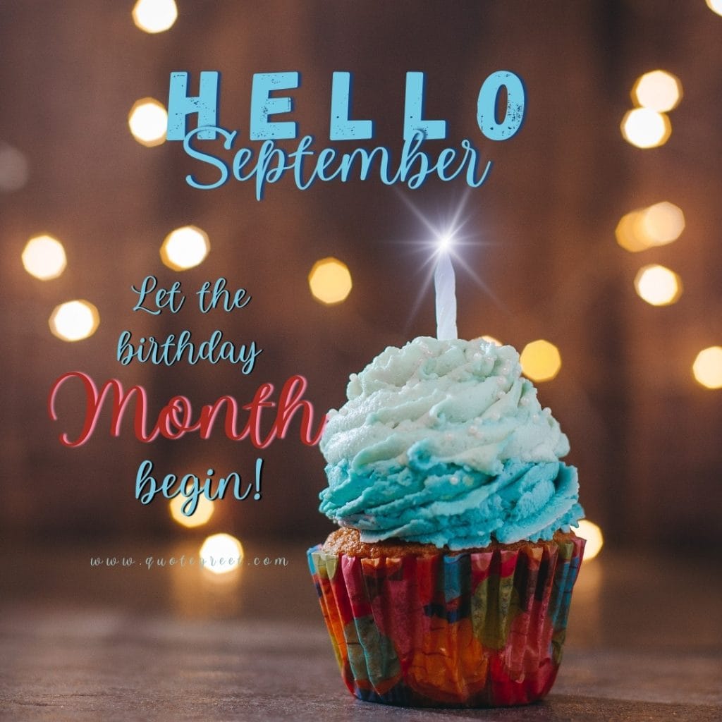 hello-september-let-my-birthday-month-begin-images-cupcake-candle-aesthetic-beautiful-cute-modern-pretty-wishes-greetings-pic-picture-image-photo