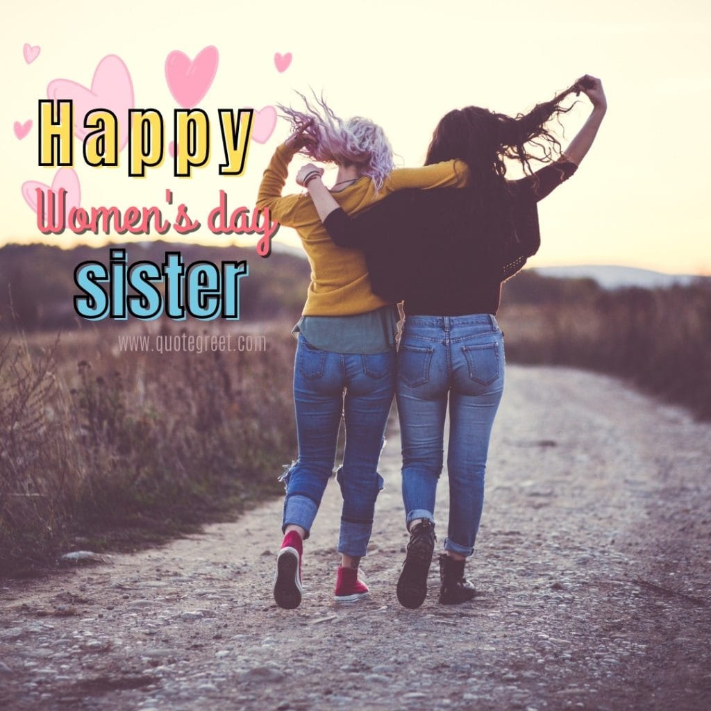 happy-womens-day-to-my-sister-sis-love-ladies-image-pic-wish-wishes-greetings-picture