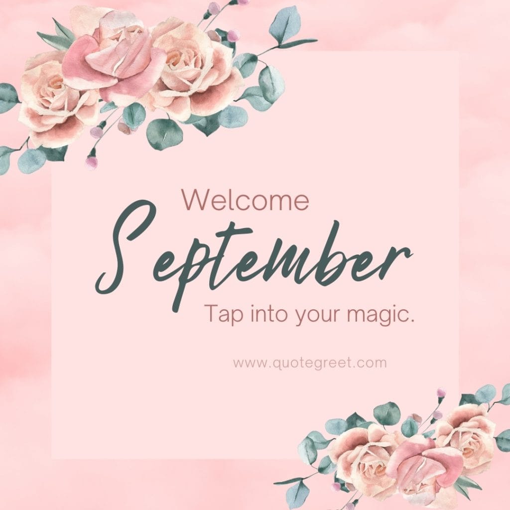 positive-welcome-september-quotes-images-watercolor-floral-inspirational-motivational-short-quote-aesthetic-beautiful-cute-modern-pretty-wishes-greetings-pic-picture-image-photo