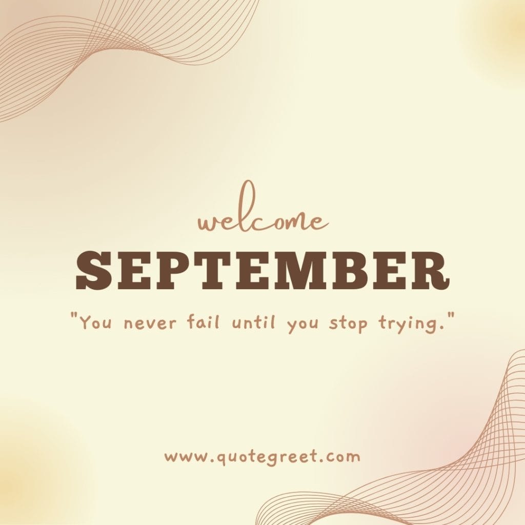 positive-welcome-september-quotes-images-biege-inspirational-motivational-short-quote-aesthetic-beautiful-cute-modern-pretty-wishes-greetings-pic-picture-image-photo