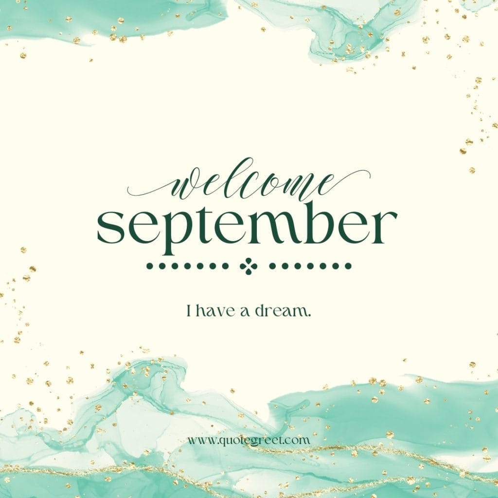 positive-welcome-september-quotes-images-green-white-inspirational-motivational-short-quote-aesthetic-beautiful-cute-modern-pretty-wishes-greetings-pic-picture-image-photo