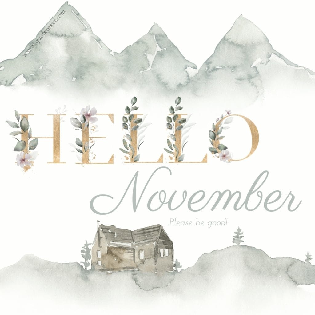 hello-november-please-be-good-watercolor-mountain-images-green-winter-floral-cute-beautiful-pretty