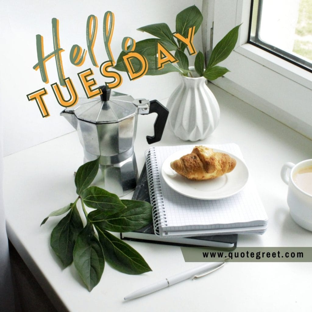 hello-tuesday-coffee-breakfast-image-pic-picture-image-photo