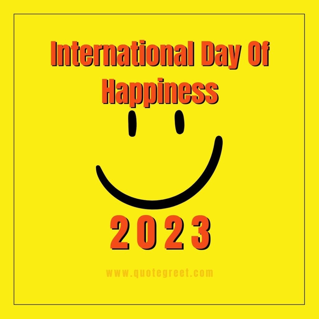 international-day-of-happiness-2023-images-smile-yellow-happy-20-march-world-happiness-day-23-photo-pic-picture-greetings-poster