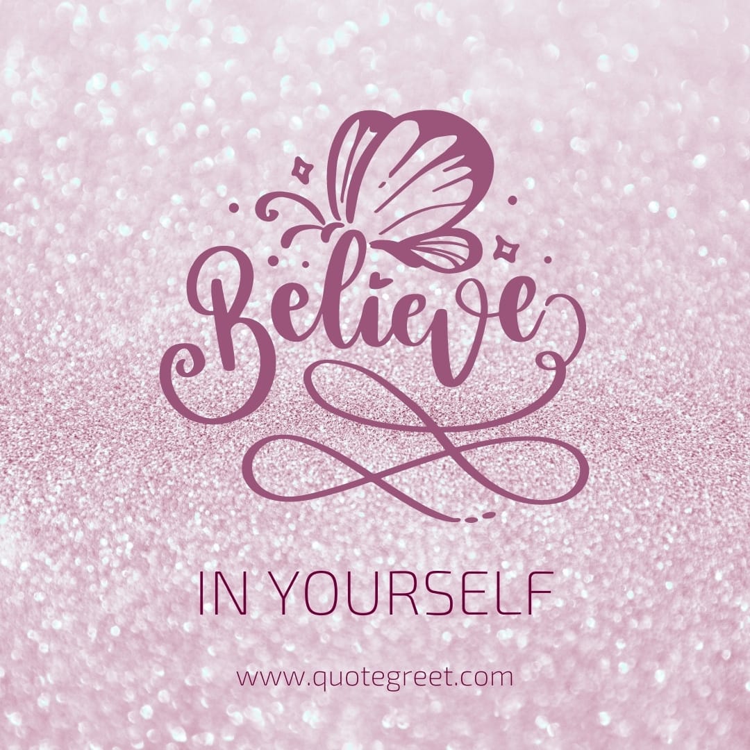 very-short-strong-woman-quotes-pink-butterfly-believe-gillter-minimalist-girly-female-deep-quote-powerful-modern