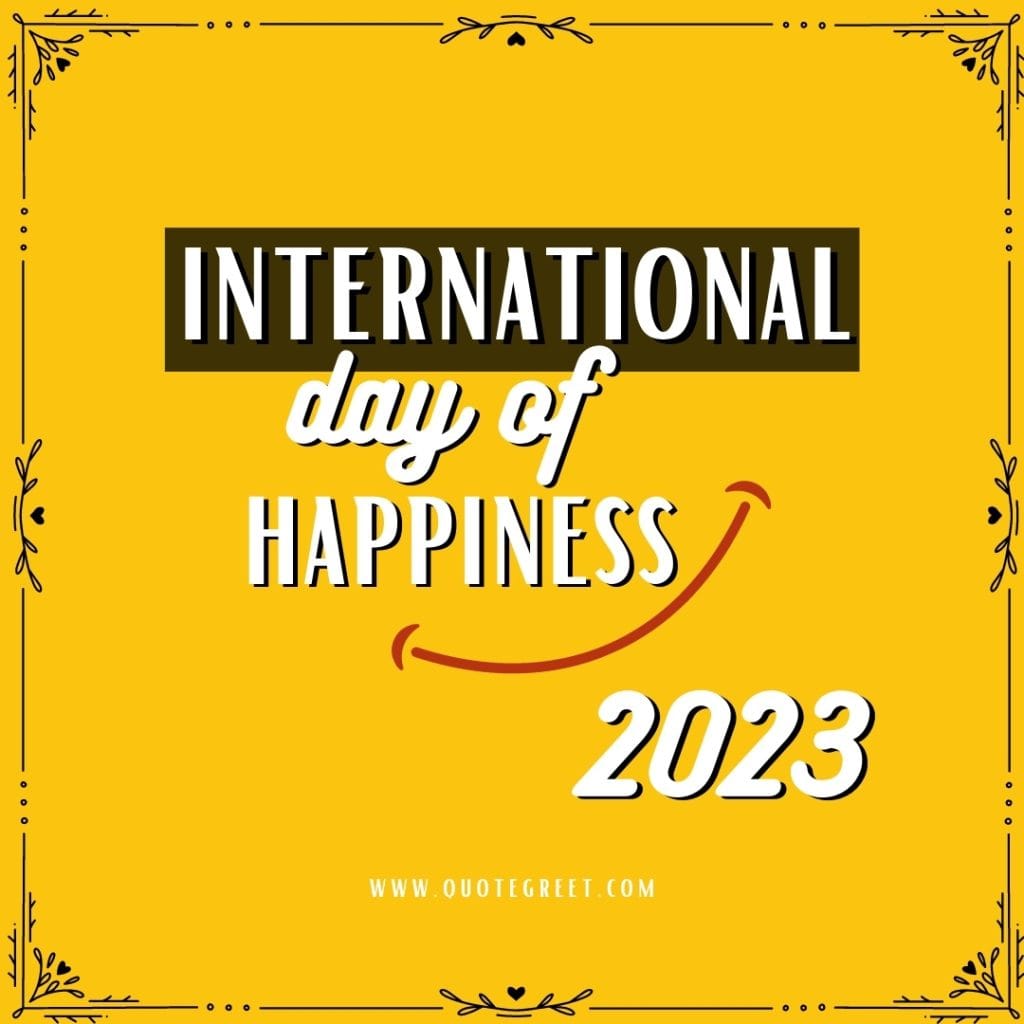 beautiful-international-day-of-happiness-2023-images-smile-yellow-20-march-happy-world-happiness-day-23-photo-pic-picture-greetings-poster