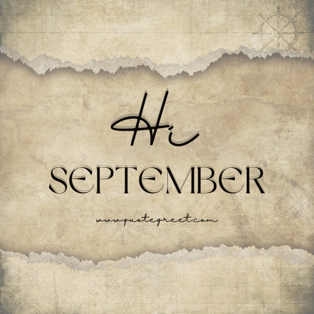 hi-september-images-vintage-old-paper-nautical-aesthetic-beautiful-cute-modern-pretty-pic-picture-image-photo-wishes-greetings