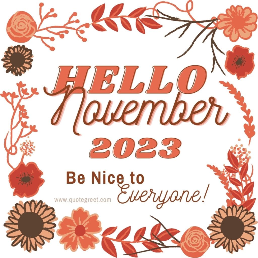 hello-november-2023-images-be-nice-to-everyone-orange-cute-beautiful-pretty