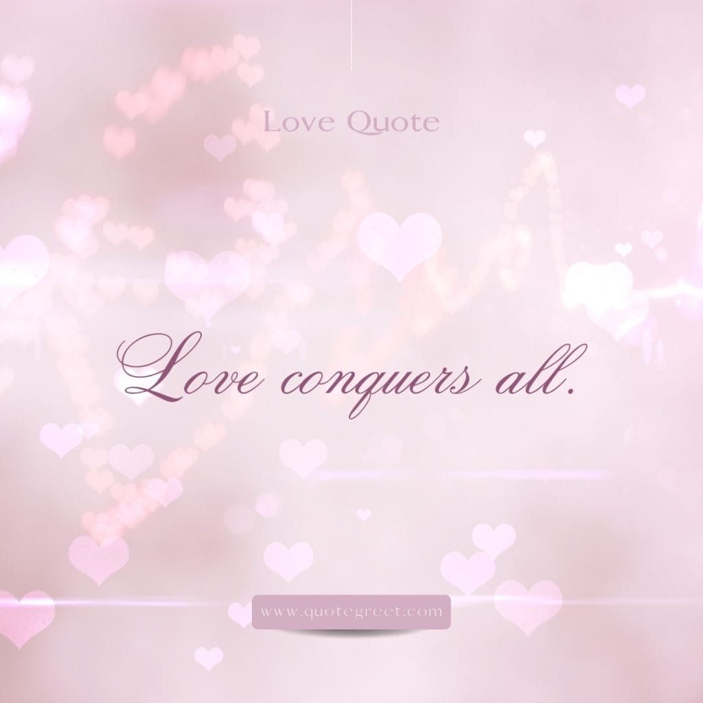 love-conquers-all-quote-for-today-about-love-17-april-monday-17th-today-heart-red-pink-minimalist-modern-quotes